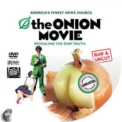The Onion Movie Hilarious The Onion Movie Tom Kuntz Movies TV and stuff