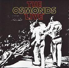 The Osmonds Live httpsuploadwikimediaorgwikipediaenthumb7