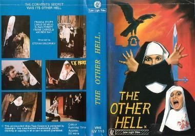 The Other Hell VHS Covers I Love The Other Hell 1981 Mondo