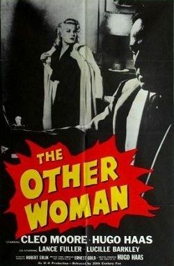 The Other Woman (1954 film) The Evening Class NOIR CITY 11 THE OTHER WOMAN 1954Eddie Muller