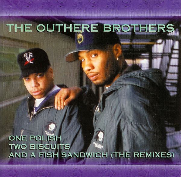 The Outhere Brothers Outhere brothers