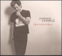 The Outsider (Rodney Crowell album) httpsuploadwikimediaorgwikipediaen884Cro