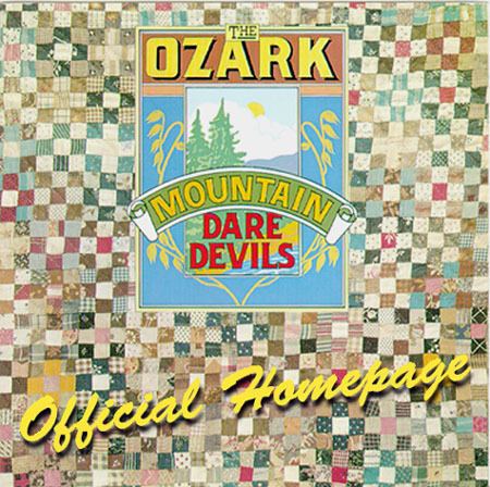 The Ozark Mountain Daredevils Ozark Mountain Daredevils