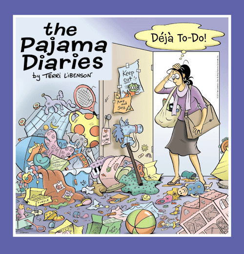 The Pajama Diaries THE PAJAMA DIARIES DJ TODO King Features Syndicate