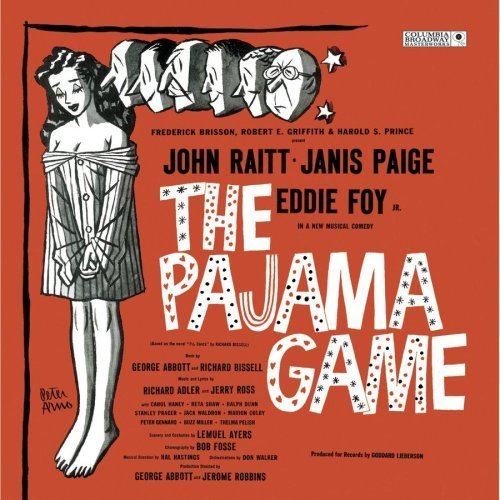The Pajama Game Richard Adler Jerry Ross John Raitt Janis Paige The Pajama Game