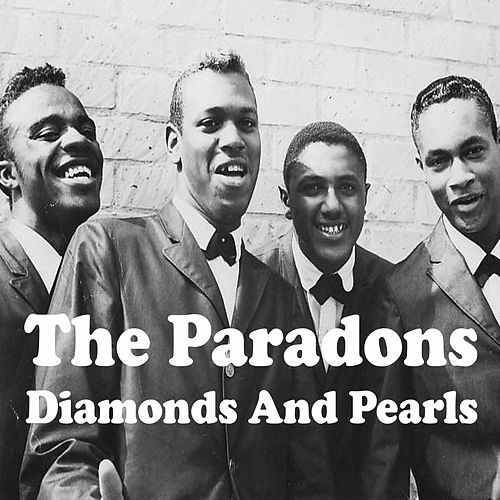The Paradons Play amp Download Diamonds and Pearls Single by The Paradons Napster