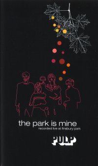 The Park Is Mine (concert film) httpsuploadwikimediaorgwikipediaen88eThe