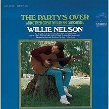 The Party's Over and Other Great Willie Nelson Songs httpsuploadwikimediaorgwikipediaenthumbf