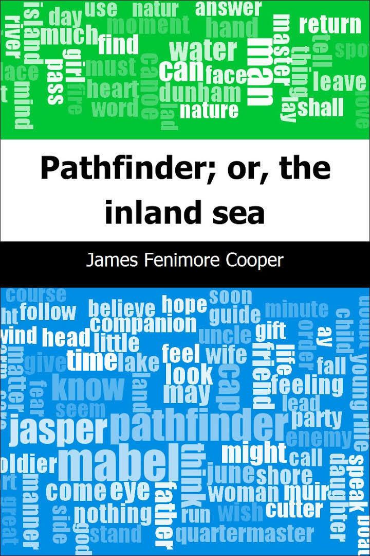 The Pathfinder, or The Inland Sea t3gstaticcomimagesqtbnANd9GcQOQCywSjPhVNwwH