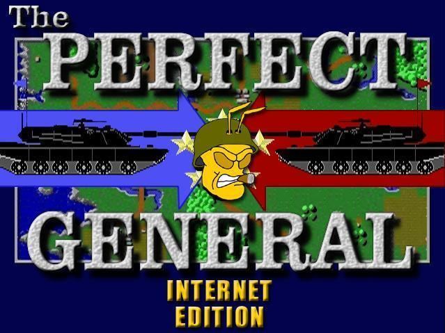 The Perfect General The Perfect General Internet Edition