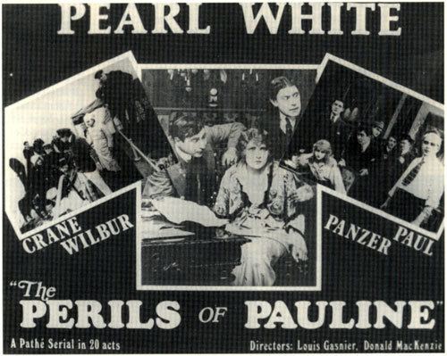 The Perils of Pauline (1914 serial) Serial Report Chapter 56The Perils of Pauline Pearl White Paul