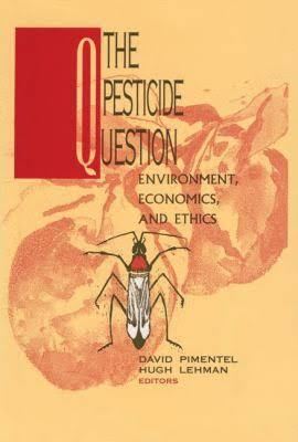 The Pesticide Question t1gstaticcomimagesqtbnANd9GcQuSpjFCJ1cieI6Bt