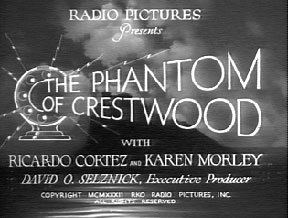 The Phantom of Crestwood The Passing Tramp Old Dark Houses The Phantom of Crestwood 1932