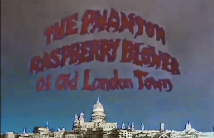 The Phantom Raspberry Blower of Old London Town 4bpblogspotcomEPEWRusWerwVM1sSAS8nIAAAAAAA