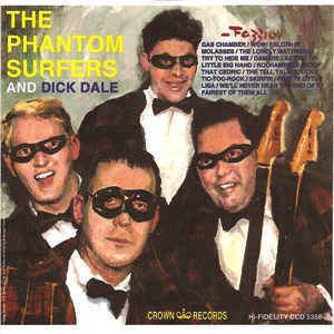The Phantom Surfers The Phantom Surfers The Phantom Surfers And Dick Dale Vinyl LP