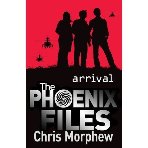 The Phoenix Files Arrival The Phoenix Files 1 by Chris Morphew Reviews