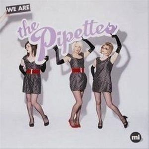 The Pipettes The Pipettes Listen and Stream Free Music Albums New Releases