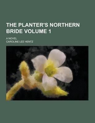 The Planter's Northern Bride t1gstaticcomimagesqtbnANd9GcQE5xGZuJEQhtz8U6