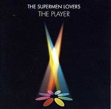 The Player (The Supermen Lovers album) httpsuploadwikimediaorgwikipediaenthumb3