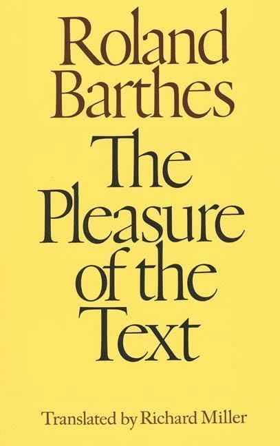 The Pleasure of the Text t2gstaticcomimagesqtbnANd9GcTWjMvrfZ5hTR55