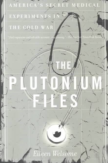 The Plutonium Files t2gstaticcomimagesqtbnANd9GcS59OuG9PckhkgYbE