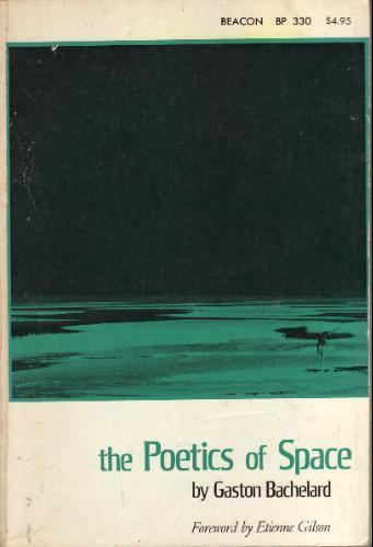 The Poetics of Space httpsdontreadtoofastfileswordpresscom20130