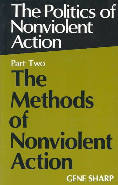 The Politics of Nonviolent Action t2gstaticcomimagesqtbnANd9GcSmptU2t316ou2Sx