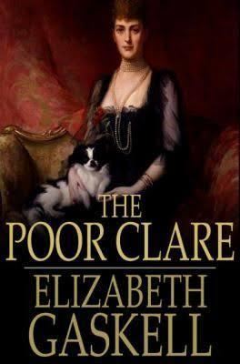 The Poor Clare (Gaskell story) t0gstaticcomimagesqtbnANd9GcRFj8qgd1KpZAQ8wF