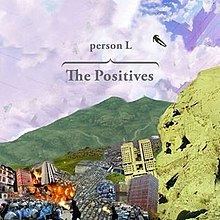 The Positives (album) httpsuploadwikimediaorgwikipediaenthumbb