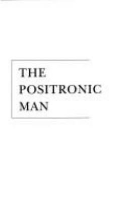 The Positronic Man t3gstaticcomimagesqtbnANd9GcQJyQ6qBJnnHeQVz