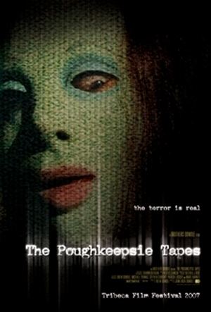 Movie poster of The Poughkeepsie Tapes, a 2007 American documentary-style horror film starring Bobbi Sue Luther, Samantha Robson, and Ivar Brogger.