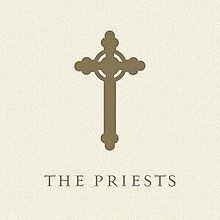 The Priests (album) httpsuploadwikimediaorgwikipediaenthumbe