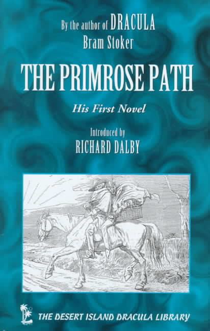 The Primrose Path (Stoker novel) t0gstaticcomimagesqtbnANd9GcRKKOEk1wCpJRTAoJ