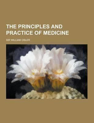 The Principles and Practice of Medicine t1gstaticcomimagesqtbnANd9GcTytcs4CS0Ckw2p2P