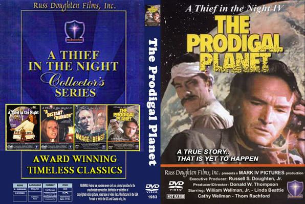 The Prodigal Planet A Thief In The Night IV The Prodigal Planet 1983 Covers Covers Hut