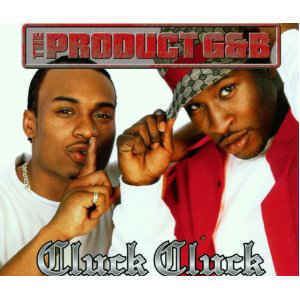The Product G&B The Product GampB Cluck Cluck CD at Discogs