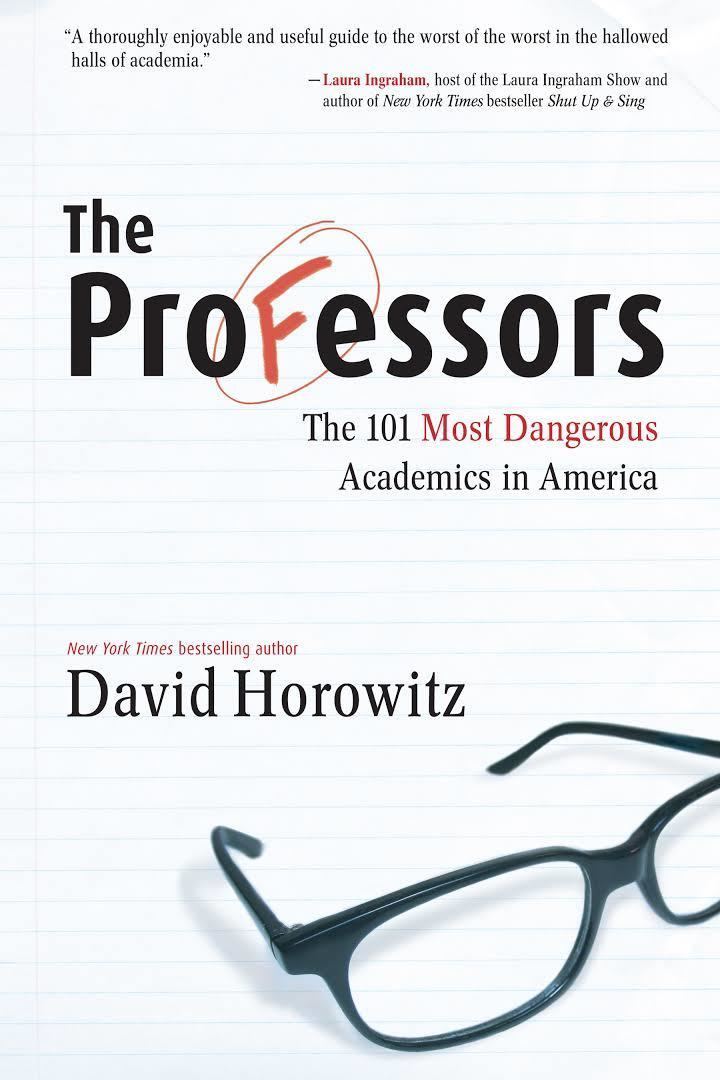 The Professors: The 101 Most Dangerous Academics in America t0gstaticcomimagesqtbnANd9GcSnQkubiytG55m6kJ