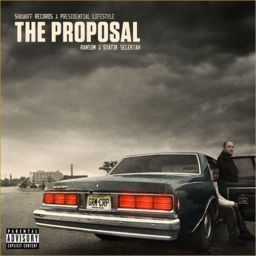 The Proposal (album) www2dopeboyzcomwpcontentuploads201308ranso