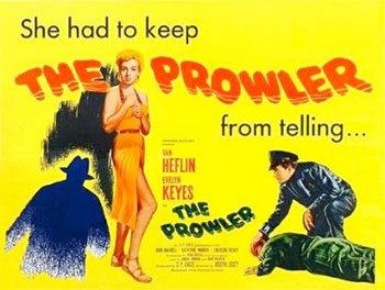 The Prowler (1951 film) The Prowler 1951 Mr Movie Fiends Movie Blog