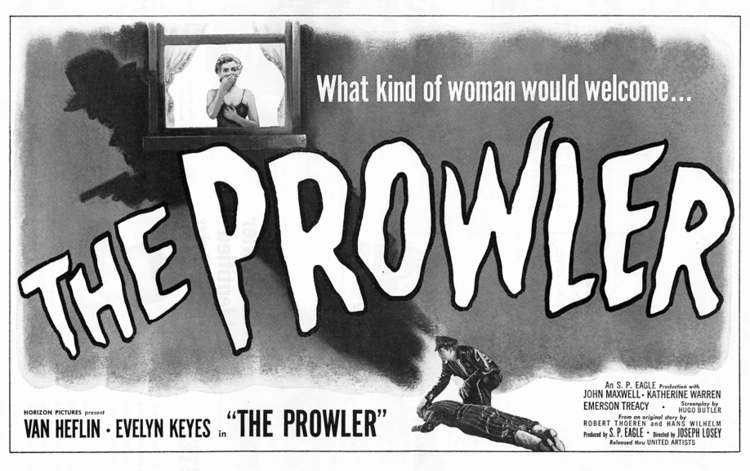 The Prowler (1951 film) The Prowler