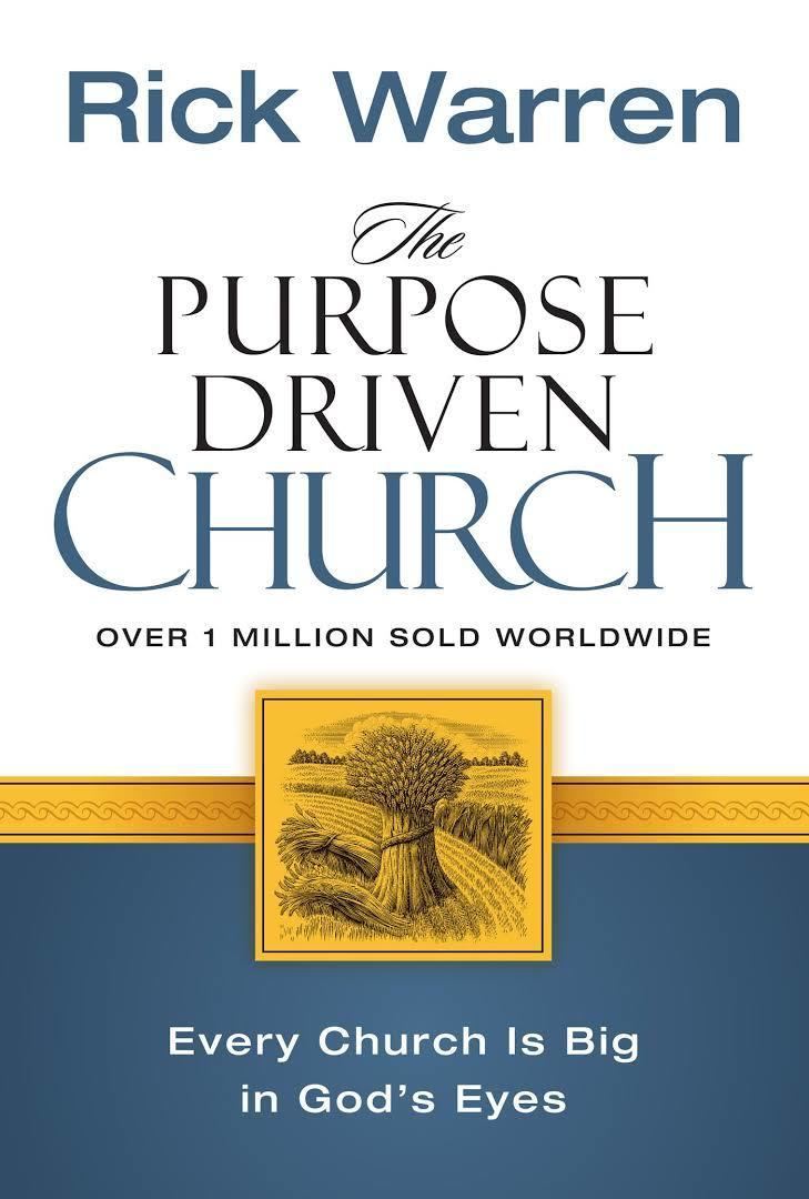 The Purpose Driven Church t0gstaticcomimagesqtbnANd9GcROfX3PXXg13lA4Ml