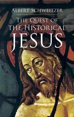 The Quest of the Historical Jesus t0gstaticcomimagesqtbnANd9GcTfFIiEIZwHLTFdh