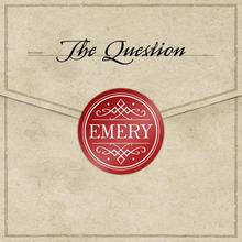 The Question (Emery album) httpsuploadwikimediaorgwikipediaenthumb0