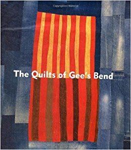 The Quilts of Gee's Bend The Quilts of Gee39s Bend William Arnett Alvia Wardlaw Jane