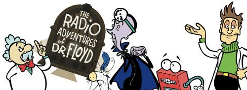 The Radio Adventures of Dr. Floyd wwwmrgrantcomwpcontentuploads201104floydl