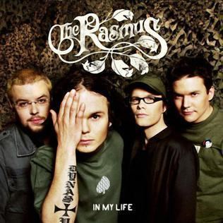 The Rasmus In My Life The Rasmus song Wikipedia