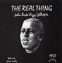 The Real Thing (Dizzy Gillespie album) httpsuploadwikimediaorgwikipediaenthumbd