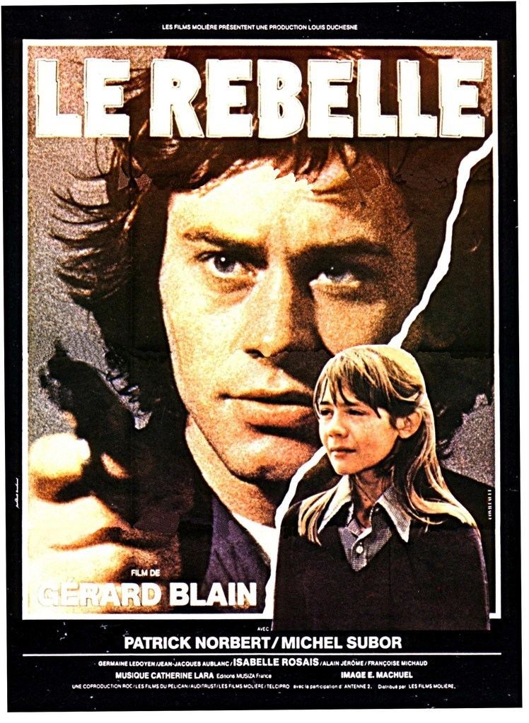 The Rebel (1980 French film) The Rebel 1980 uniFrance Films
