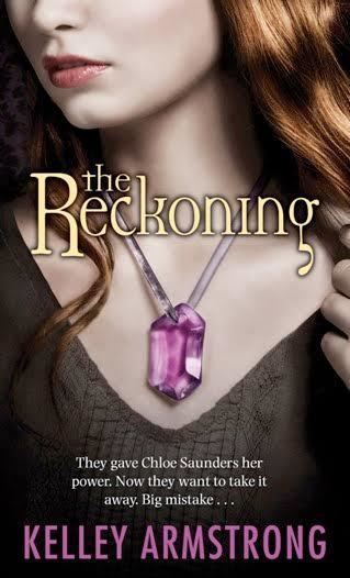 The Reckoning (Armstrong novel) t1gstaticcomimagesqtbnANd9GcQ4lMrmcAbpwFu40X