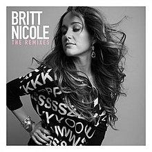 The Remixes (Britt Nicole album) httpsuploadwikimediaorgwikipediaenthumbb
